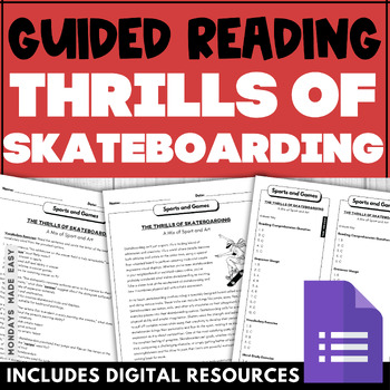 Preview of Guided Reading - Lexile Leveled Comprehension Passage - Thrill of Skateboarding