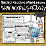 Guided Reading Mini-Lesson: Summarization