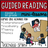 Kinder and 1st Gr. Guided Reading Mini-Lessons {Activities