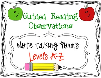 Preview of Guided Reading Observation/Note taking Forms:Levels A-Z (available in a BUNDLE)