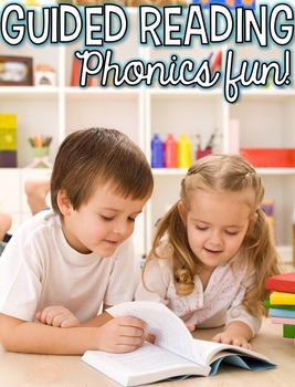 Guided Reading: Phonics for Kindergarten by Rowdy in Room 300 | TpT