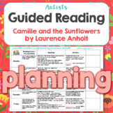 Guided Reading Planning for Camille and the Sunflowers by 