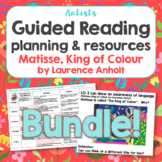 Guided Reading Plans & Resources for Matisse King of Colou