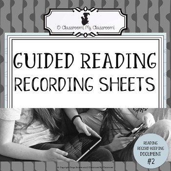 Preview of Guided Reading Recording Sheets - Reading Record Keeping - Document #2