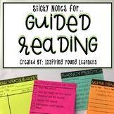 Guided Reading Sticky Notes