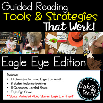 Preview of Guided Reading Strategies and Tools That Work! Eagle Eye Edition