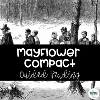 Preview of Guided Reading - The Mayflower Compact