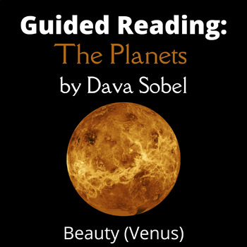 Preview of Guided Reading: The Planets by Dava Sobel - Beauty (Venus)