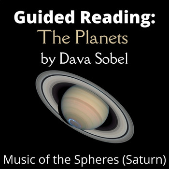 Preview of Guided Reading: The Planets by Dava Sobel - Music of the Spheres (Saturn)