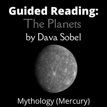 Preview of Guided Reading: The Planets by Dava Sobel - Mythology (Mercury)