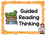 Guided Reading Thinking Posters