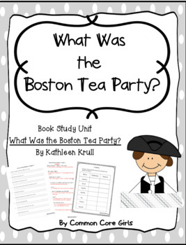 Preview of Comprehension Questions/Literacy Activities: What Was the Boston Tea Party?
