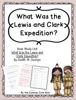 Preview of Comprehension Questions/Literacy: What Was the Lewis and Clark Expedition?