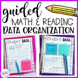 Guided Reading and Math Data Organization