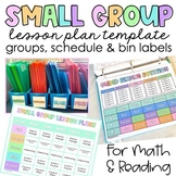 Small Group | Guided Reading and Math | Schedule & Rotatio