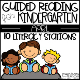 Guided Reading for APRIL ~ Kindergarten