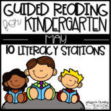 Guided Reading for MAY ~ Kindergarten