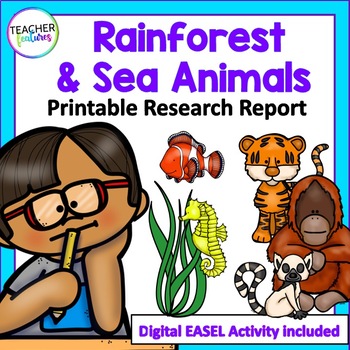 Preview of Animal Research Project Template RAINFOREST & SEA ANIMAL REPORTS 2nd 3rd Grade