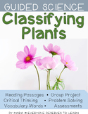 Guided Science: Classifying Plants Unit