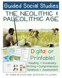 Guided Social Studies: Neolithic and Paleolithic Age