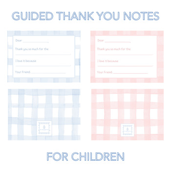 Preview of Guided Thank You Notes for Children: Blue Gingham