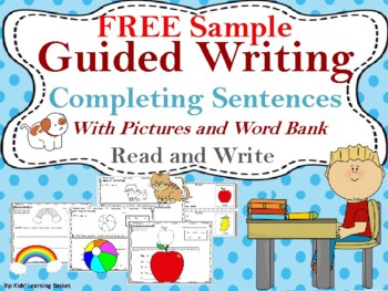 Preview of Guided Writing--Completing Sentences--FREE Sample (With Pictures and Word Bank)