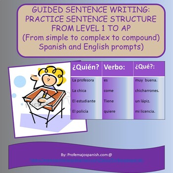 Preview of Guided sentence writing: From simple to complex sentences in English and Spanish