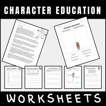 Guiding Hearts: Character Education Worksheets for Ethical Empowerment