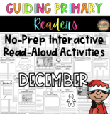 Guided Reading | Interactive Read-Aloud Activities | December