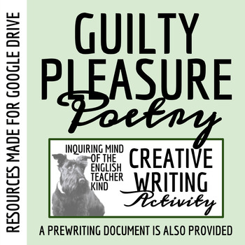 Preview of Guilty Pleasure Poem Template for High School Creative Writing (Google Drive)