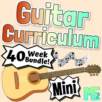 Preview of Guitar Curriculum MINI Guitar Lessons | Chords Scale Rhythm & Notation Studies