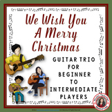 Guitar Ensemble - We Wish You a Merry Christmas Guitar Trio