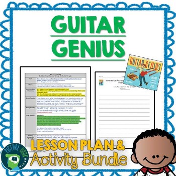 Preview of Guitar Genius by Kim Tomsic Lesson Plan and Activities