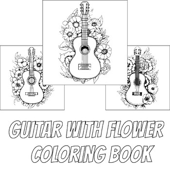 Preview of Guitar with Flower Coloring Book : Guitar with Flower Coloring Pages