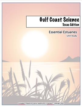 Preview of Gulf Coast Science - Essential Estuaries