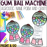 Gum Ball Machine Name Craft, Acrostic Poem and Bulletin Bo