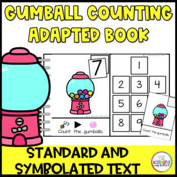 Preview of Gumball Counting Adapted and Interactive Book