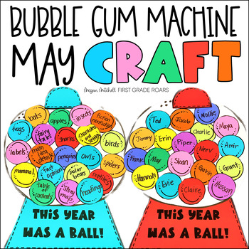 Preview of Gumball Machine Craft & Writing Spring May End of the Year Activity