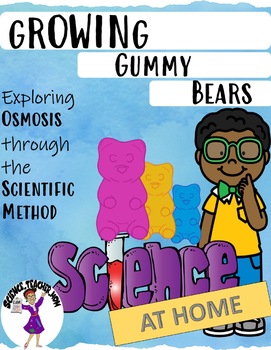Preview of Gummy Bear Experiment- At home distance learning experiment