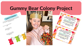 Gummy Bear -Types of Colonies- Group Project