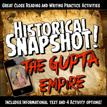 Preview of Gupta Empire Historical Snapshot Close Reading Investigation