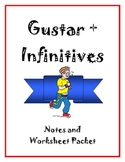 Gustar with Infinitives - Notes and Worksheet Packet