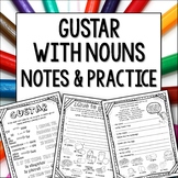 Gustar with nouns Guided Notes and Worksheets Spanish