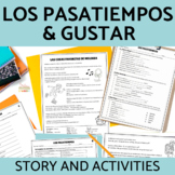 Gustar y Los Pasatiempos Spanish Hobbies Reading Short Sto