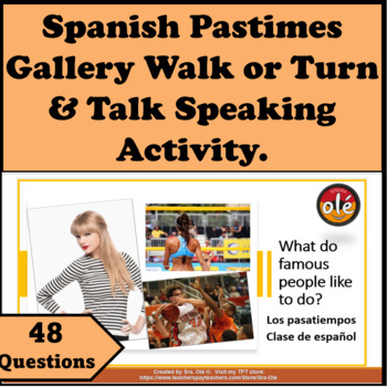 Preview of Gustar y Pastimes Conversation Gallery Walk or Turn & Talk or Write Pasatiempos