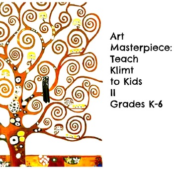 Preview of Gustav Klimt Art Lesson "Tree of Life" Grades 2-5 History Biography Common Core