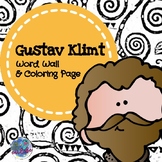 Gustav Klimt Word Wall Signs & Coloring/Tracing Page