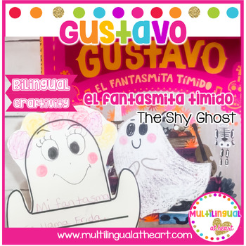 Preview of Gustavo The Shy Ghost Bilingual Craft& Writing Activity in Spanish&English