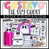 Gustavo The Shy Ghost Book Companion