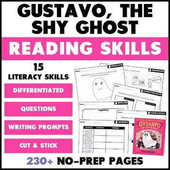 Preview of Gustavo, the Shy Ghost Activities - Reading Comprehension and Literacy Skills